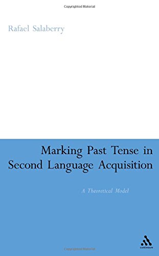 Marking Past Tense in Second Language Acquisition