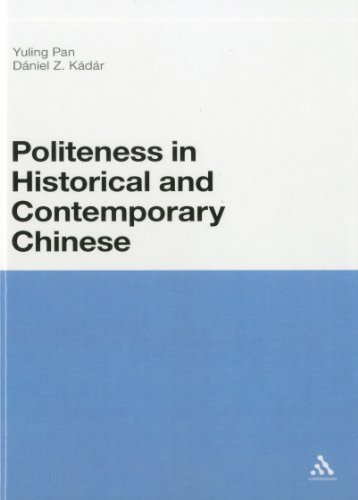 Politeness in Historical and Contemporary Chinese