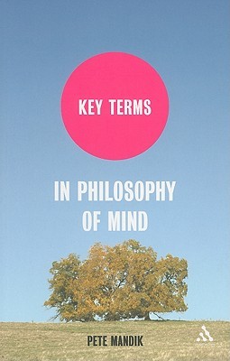 Key Terms in Philosophy of Mind