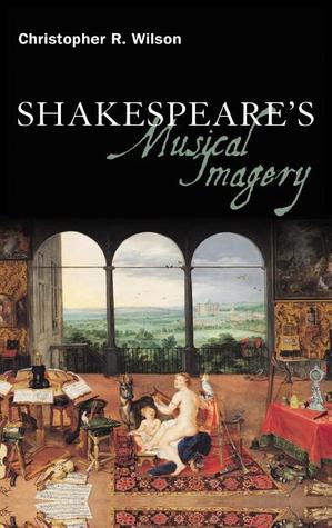 Shakespeare's Musical Imagery