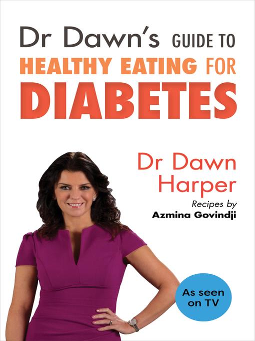 Dr Dawn's Guide to Healthy Eating for Diabetes