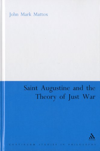 St. Augustine and the Theory of Just War