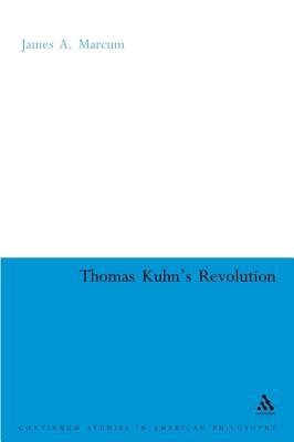 Thomas Kuhn's Revolution