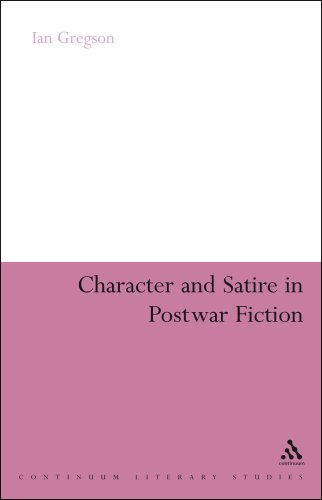 Character and Satire in Post War Fiction