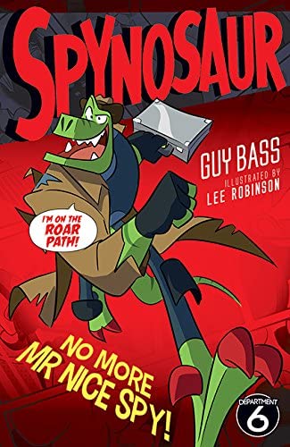 No More Mr Nice Spy (Spynosaur)