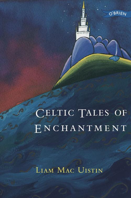 Celtic Tales of Enchantment