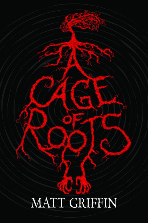 A Cage of Roots