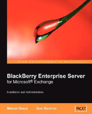 Blackberry Enterprise Server for Microsoft (R) Exchange