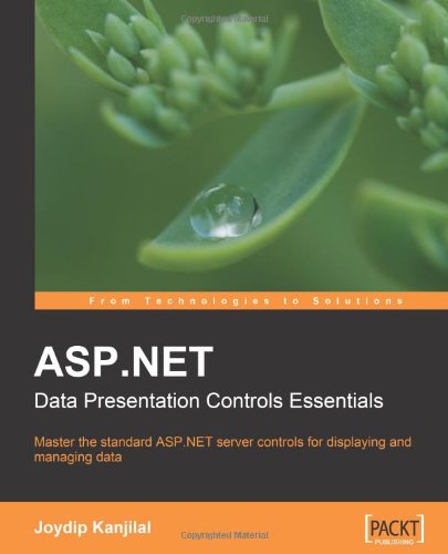 ASP.Net Data Presentation Controls Essentials