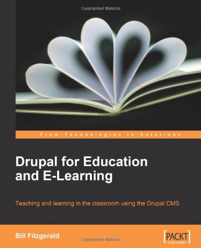 Drupal for Education and E-Learning