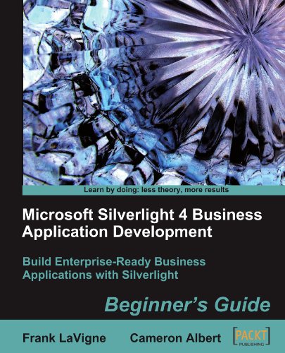 Microsoft Silverlight 4 Business Application Development