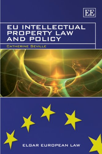 Eu Intellectual Property Law and Policy