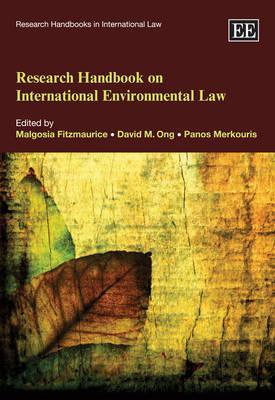 Research Handbook On International Environmental Law (Research Handbooks In International Law)