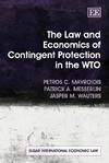 The Law and Economics of Contingent Protection in the Wto