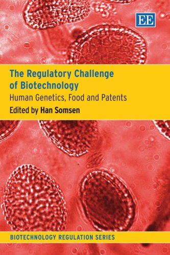 The Regulatory Challenge of Biotechnology