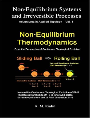 Non Equilibrium Thermodynamics ... Vol 1 Non Equilibrium Systems And Irreversible Processes