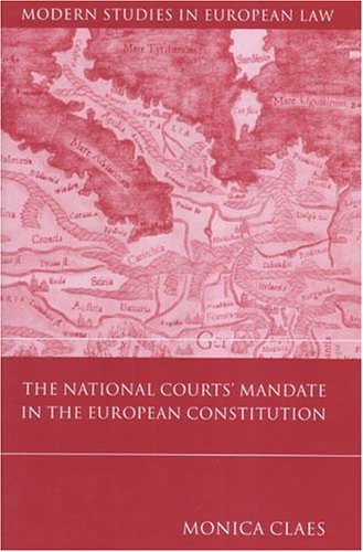 The National Courts' Mandate in the European Constitution