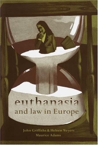 Euthanasia and Law in Europe