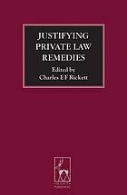 Justifying Private Law Remedies