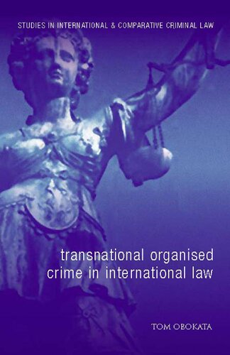 Transnational Organised Crime in International Law