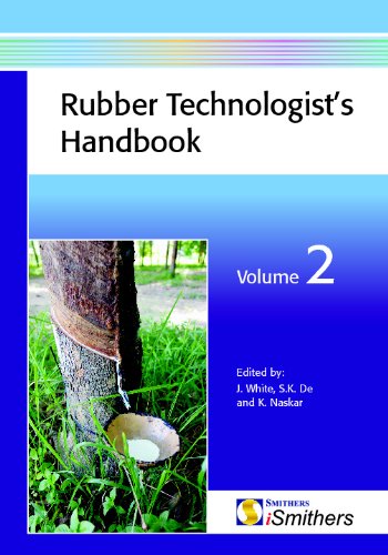 Rubber Technologist's Handbook, Volume 2