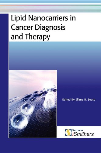 Lipid nanocarriers in cancer diagnosis and therapy