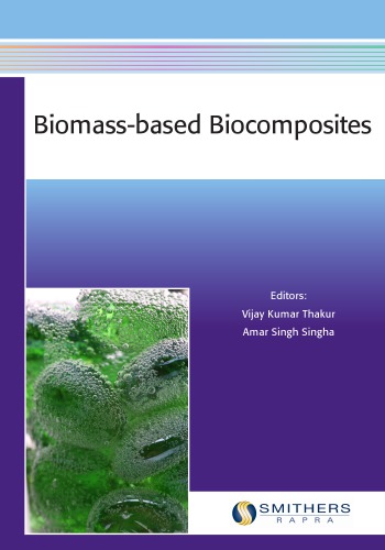 Biomass-Based Biocomposites