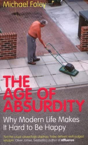 The Age Of Absurdity