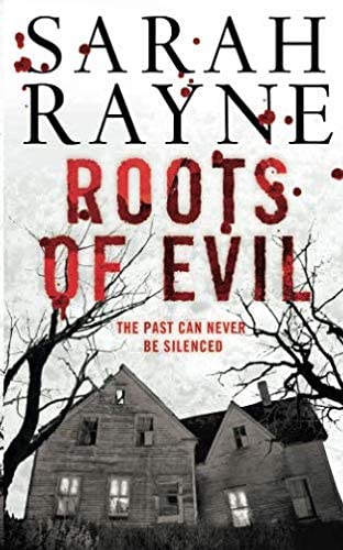 Roots of Evil