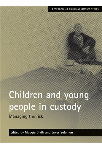 Children and Young People in Custody