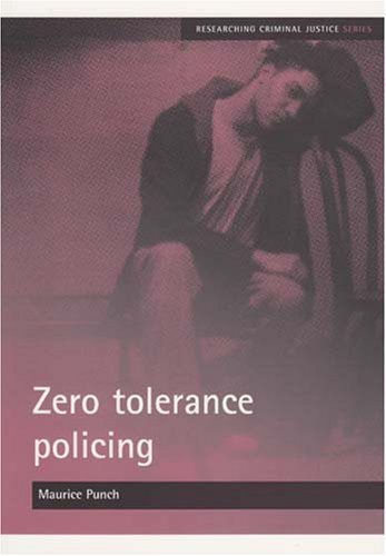 Zero Tolerance Policing