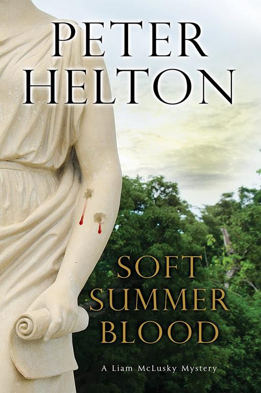 Soft Summer Blood (A Liam McClusky Mystery (4))