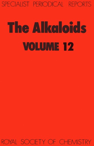 The Alkaloids : Volume 12