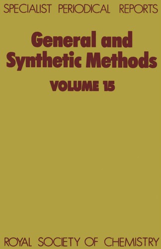 General and Synthetic Methods : Volume 15