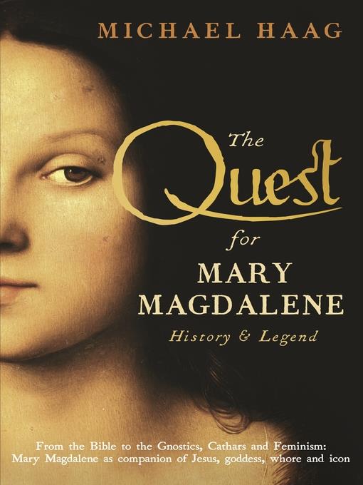 The Quest For Mary Magdalene