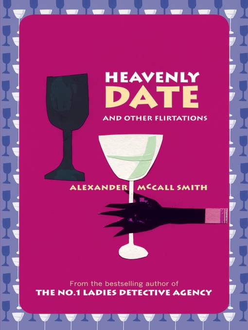 Heavenly Date and Other Flirtations