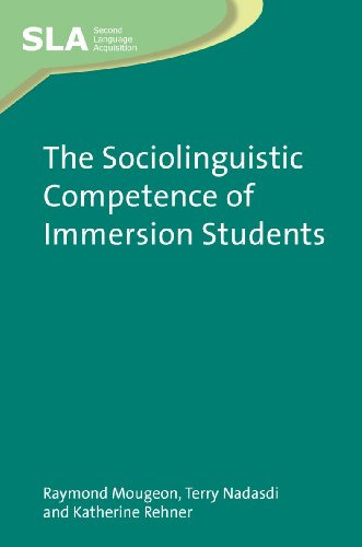 The Sociolinguistic Competence Of Immersion Students (Second Language Acquisition)