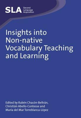 Insights Into Non-Native Vocabulary Teaching and Learning