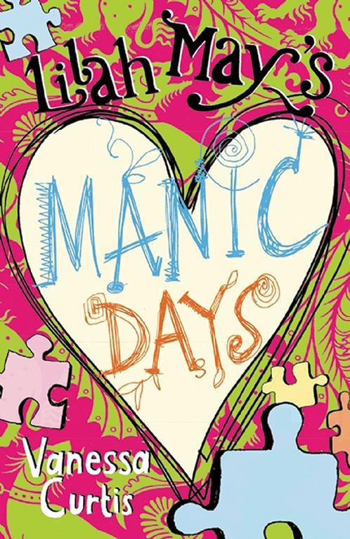 Lilah May's Manic Days