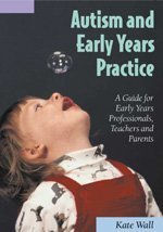 Autism and Early Years Practice