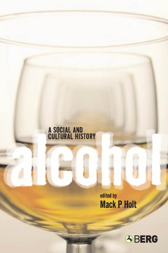 Alcohol : a social and cultural history