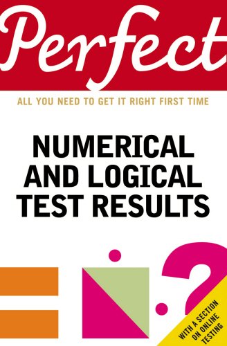 Perfect Numerical and Logical Test Results