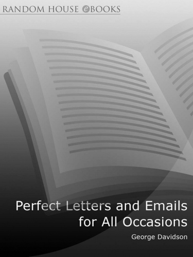 Perfect Letters and Emails for All Occasions