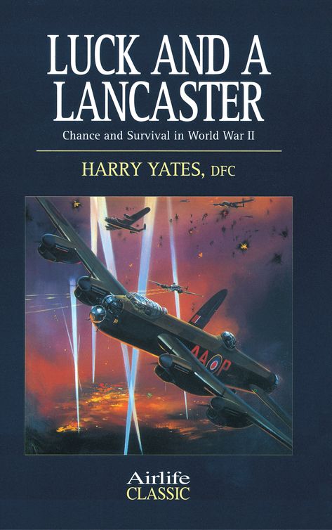 Luck and a Lancaster