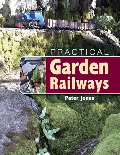 Practical Garden Railways