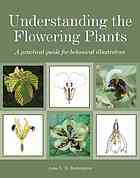 Understanding the Flowering Plants