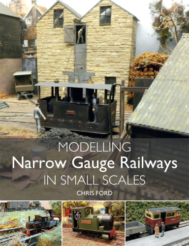 Modelling Narrow Gauge Railways in Small Scales