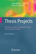 Thesis projects : a guide for students in computer science and information systems