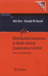 Distributed Consensus in Multivehicle Cooperative Control