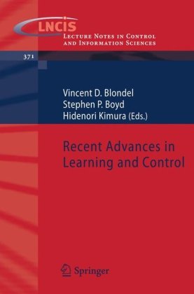 Recent Advances in Learning and Control